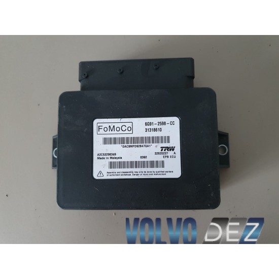 Calculator / modul frana de mana VOLVO XC60 XC70 S80 31318610